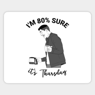 I'm 80% sure it's Thursday - Tim Bradford | The Rookie Magnet